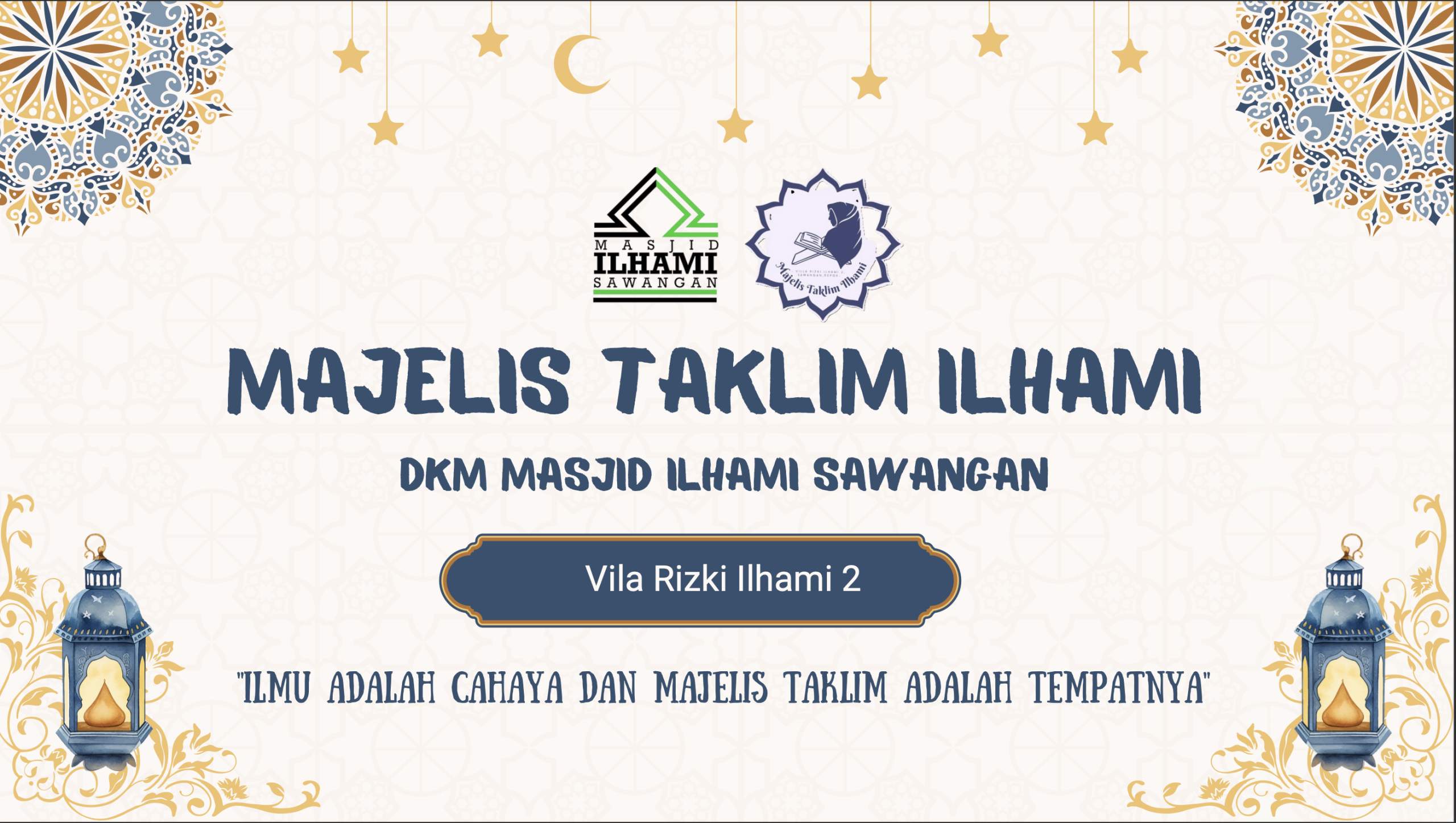 Majelis Ta'lim Ilhami Majelis Ta'lim Ilhami